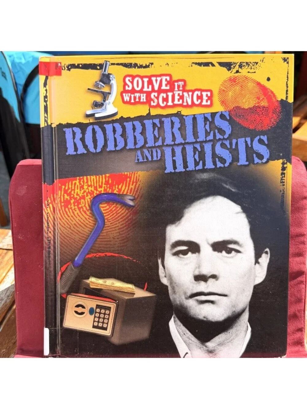 Robberies & Heists Solve It With Science Forensic Crime Book Hardcover Townsend